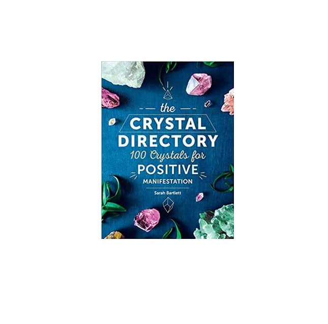 Crystal Directory, 100 Crystals for Positive Manifestation