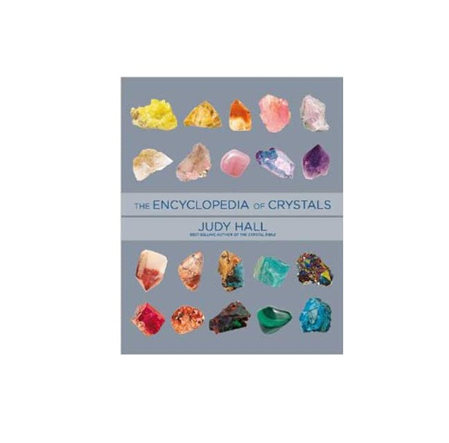 Encyclopedia of Crystals by Judy Hall