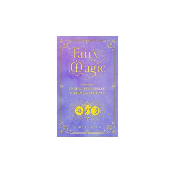 Fairy Magic (hc) by Aurora Kane