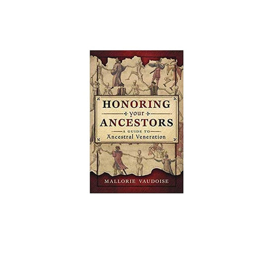 Honoring your Ancestors