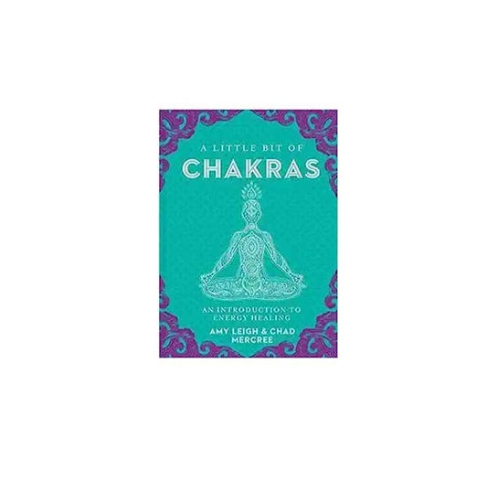 Little Bit of Chakras by Leigh & Mercree