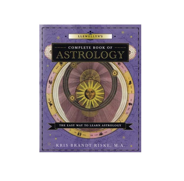 Llewellyn Complete Book of Astrology by Kris Brandt Riske