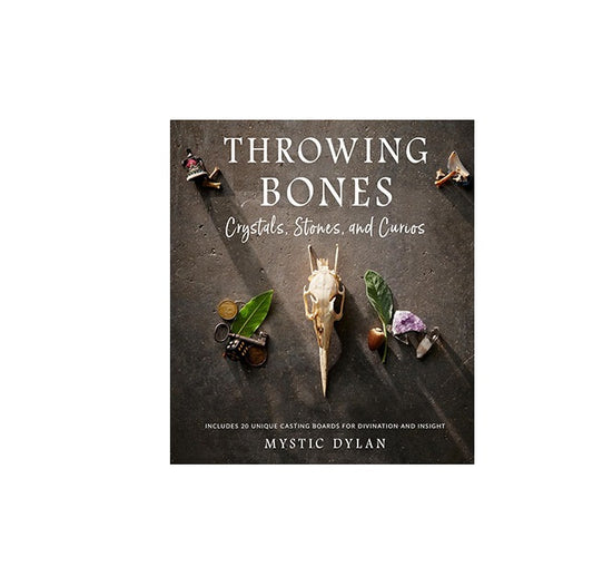 Throwing Bones, Crystals, Stones, & Curios by Mystic Dylan